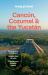 Lonely Planet Cancun, Cozumel and the Yucatan