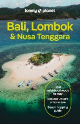Lonely Planet Bali, Lombok and Nusa Tenggara