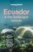 Lonely Planet Ecuador and the Galapagos Islands
