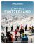 Lonely Planet Experience Switzerland Lonely Planet Experience Switzerland