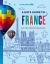 Lonely Planet Kids a Kid's Guide to France Lonely Planet Kids a Kid's Guide to France