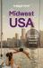 Lonely Planet Midwest USA : Great Lakes to Great Plains