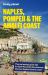 Lonely Planet Naples, Pompeii and the Amalfi Coast Lonely Planet Naples, Pompeii and the Amalfi Coast