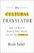 The Cultural Translator