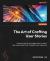 The Art of Crafting User Stories : Unleash Creativity and Collaboration to Deliver High-Value Products with a Delightful User Experience