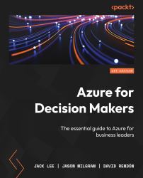 Azure for Decision Makers : The Essential Guide to Azure for Business Leaders