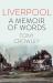 Liverpool : A Memoir of Words