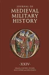 Journal of Medieval Military History XXIV