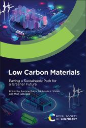 Low Carbon Materials : Paving a Sustainable Path for a Greener Future