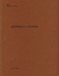 Oestreich + Schmid : De Aedibus 52