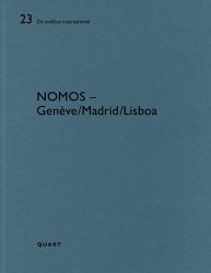 Nomos - Genève/Lisboa/Madrid : De Aedibus International 23