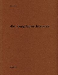 Dl-A, Designlab-architecture