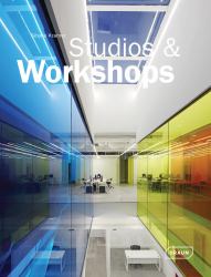 Studios and Workshops : Spaces for Creatives