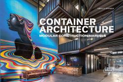 Container Architecture : Modular Construction Marvels