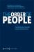 The Order of People : Contesting Bio-Scientific Human Classifications