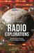 Radio Explorations : Architectonic Studies of Electromagnetic Milieux