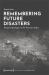 Remembering Future Disasters : Temporal Ecologies in the Peruvian Andes
