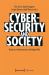 Cybersecurity and Society : Practices, Infrastructures, and Digital Risk
