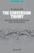 The Conversion Theory : Brain-Computer Interfaces, the Qualia Problem and the Irreversible Conversion