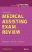 Saunders Medical Assisting Exam Review