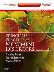 Principles and Practice of Movement Disorders