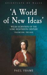 'a World of New Ideas': 1650-1820 : Volume 1: the Isles