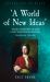 'a World of New Ideas': 1650-1820 : Volume 1: the Isles