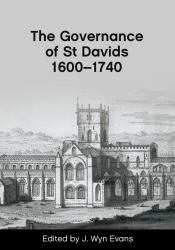 The Governance of St Davids 1600-1740