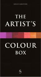 The Artist's Color Box : Understand the Stories Behind the Paints and Pigments Used by the Great Artists with This Unique 49-Card Deck