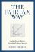 The Fairfax Way : Inside Prem Watsa's Secret to Lasting Success
