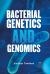 Bacterial Genetics and Genomics