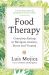 Food Therapy : Understand Cravings, Release Shame and Support Trauma Recovery Through Nutrition