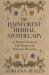 The Rainforest Herbal Apothecary : A Healer's Guide to Folk Rituals and Shamanic Remedies The Rainforest Herbal Apothecary : A Healer's Guide to Folk Rituals and Shamanic Remedies