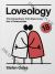 Loveology : The Explicit and Extraordinary Truth about Love, Sex and Relationships