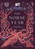 The Norse Year : Folklore, Myths and Magic