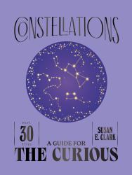 Constellations : A Guide for the Curious