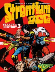 Strontium Dog Search and Destroy 3 : The 2000 AD Years