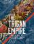 The Rise and Fall of the Trigan Empire Volume VI The Rise and Fall of the Trigan Empire Volume VI