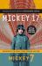 Mickey7 : Official Movie Edition of Mickey 17 Motion Picture
