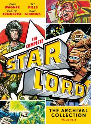 The Complete Starlord Volume 1 : The Archival Collection