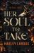 Her Soul to Take Her Soul to Take