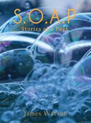 S. O. A. P (Stories of a Poet)