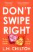 Don't Swipe Right : An Addictive, Laugh-Out-loud Serial Killer Thriller Full of Twists and Turns