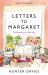 Letters to Margaret : Confessions to My Late Wife