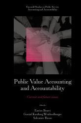 Public Value Accounting and Accountability : Current and Future Issues