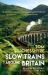Slow Trains Around Britain : Notes from a 4,088-Mile Adventure on 143 Rides
