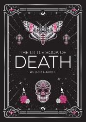 The Little Book of Death : A Curiosity of Human Impermanence
