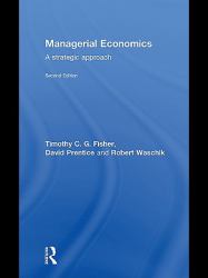 Managerial Economics, Second Edition