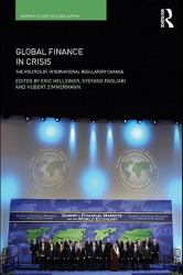 Global Finance in Crisis : The Politics of International Regulatory Change