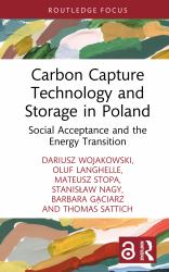 Carbon Capture Technology and Storage in Poland : Social Acceptance and the Energy Transition
